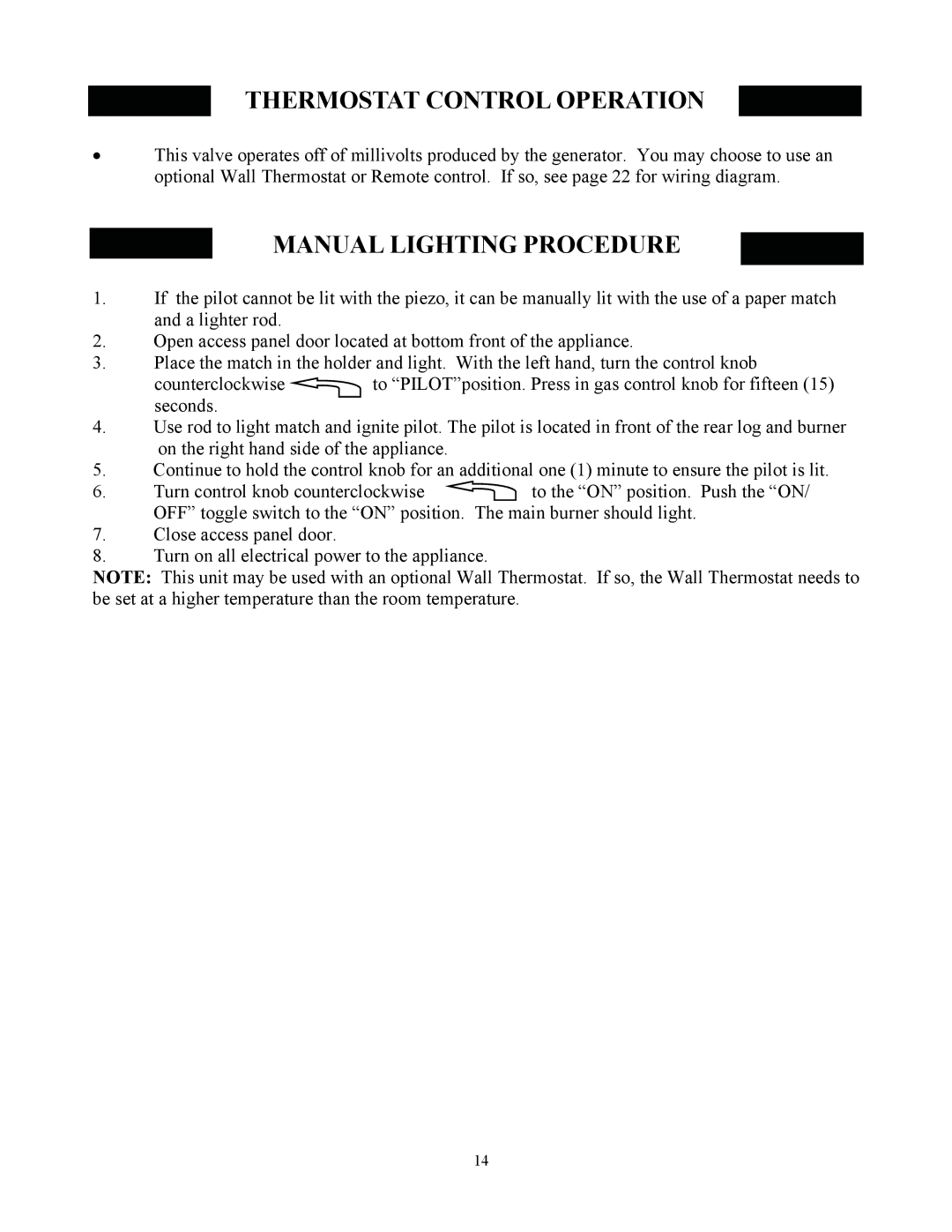 New Buck Corporation 34 manual Thermostat Control Operation, Manual Lighting Procedure 