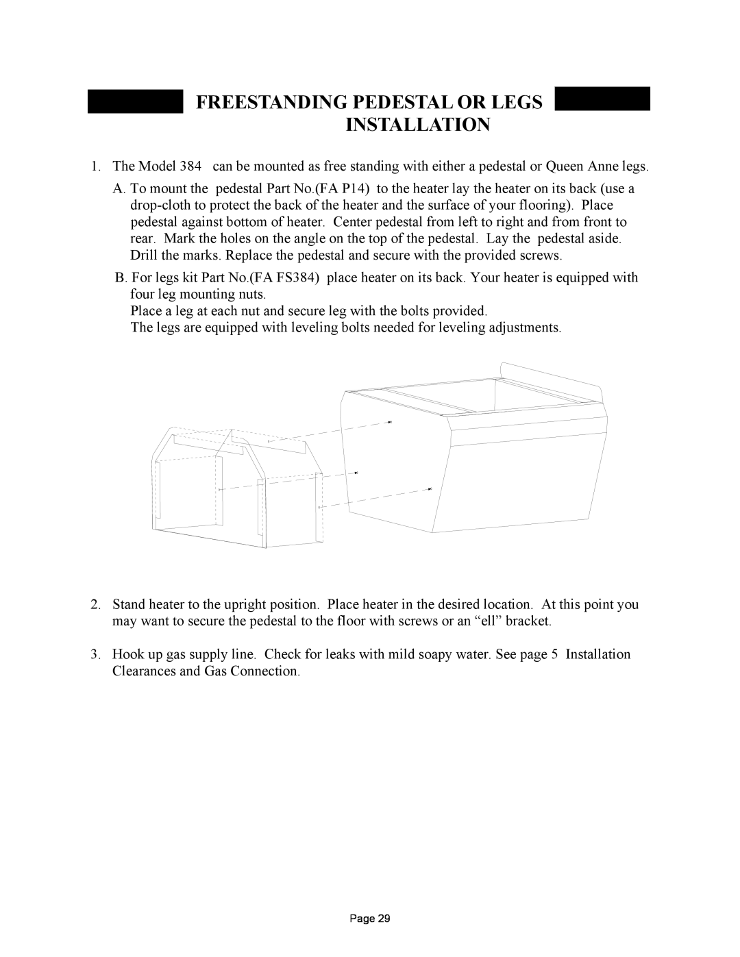 New Buck Corporation 384 manual Freestanding Pedestal Or Legs Installation 
