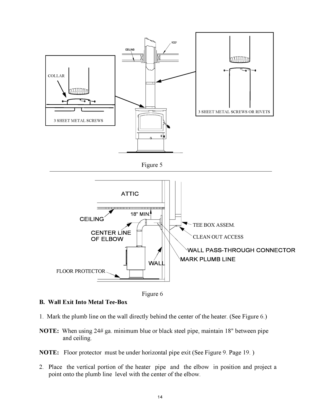 New Buck Corporation 74 installation instructions B. Wall Exit Into Metal Tee-Box 