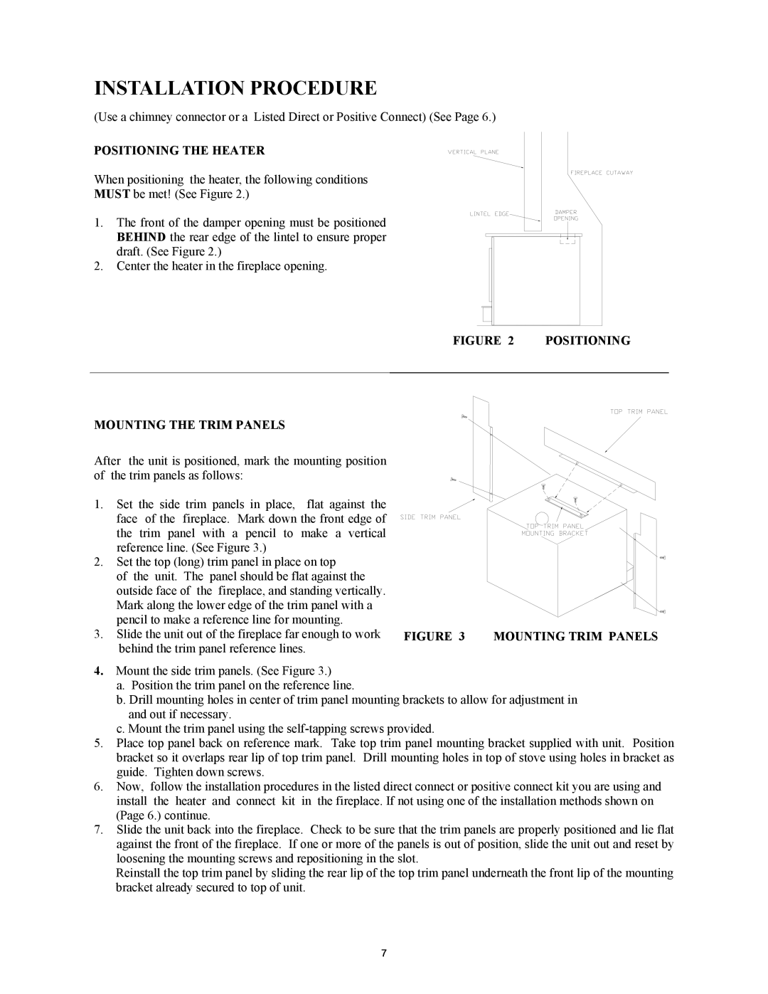 New Buck Corporation 74 Installation Procedure, Positioning The Heater, Mounting The Trim Panels, Mounting Trim Panels 
