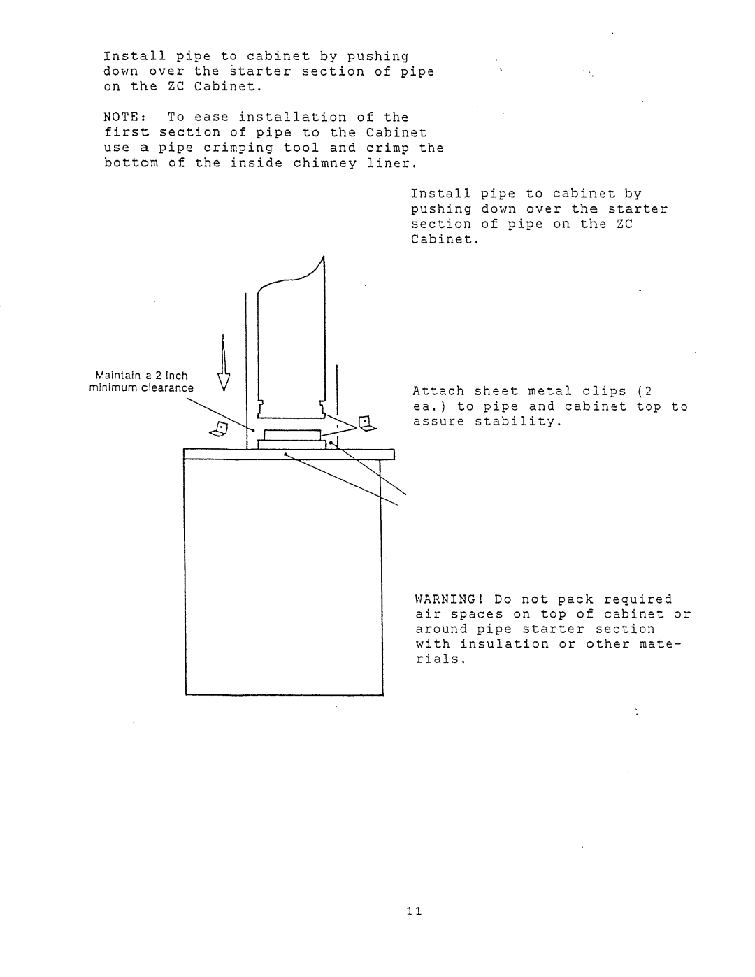 New Buck Corporation 80ZC manual Maintain a 2 inch minimum clearance 