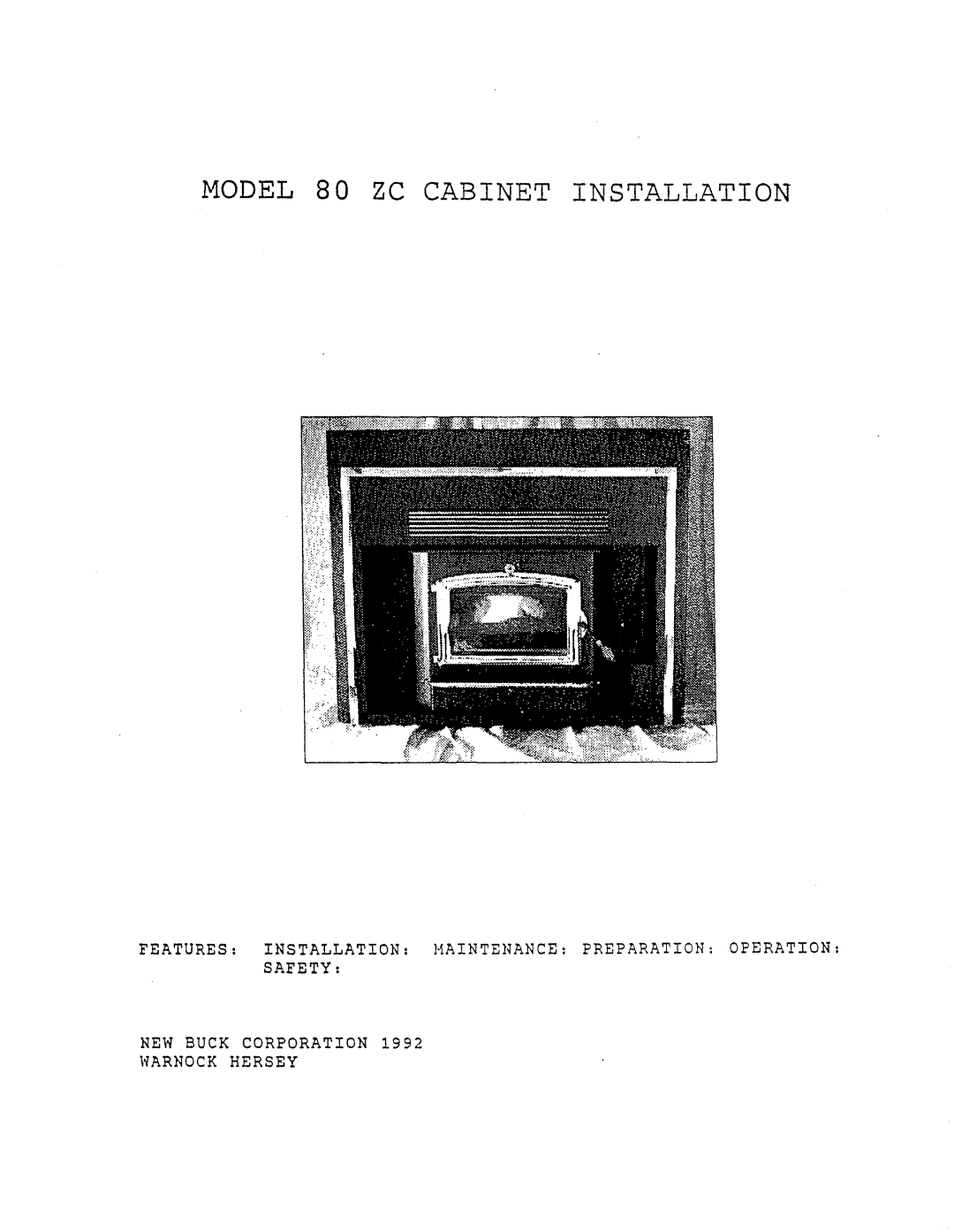 New Buck Corporation 80ZC manual MODEL 80 ZC CABINET INSTALLATION, New Buck Corporation Narnock Hersey 