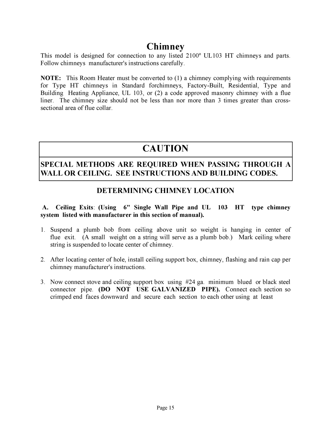 New Buck Corporation 81 installation instructions Determining Chimney Location 