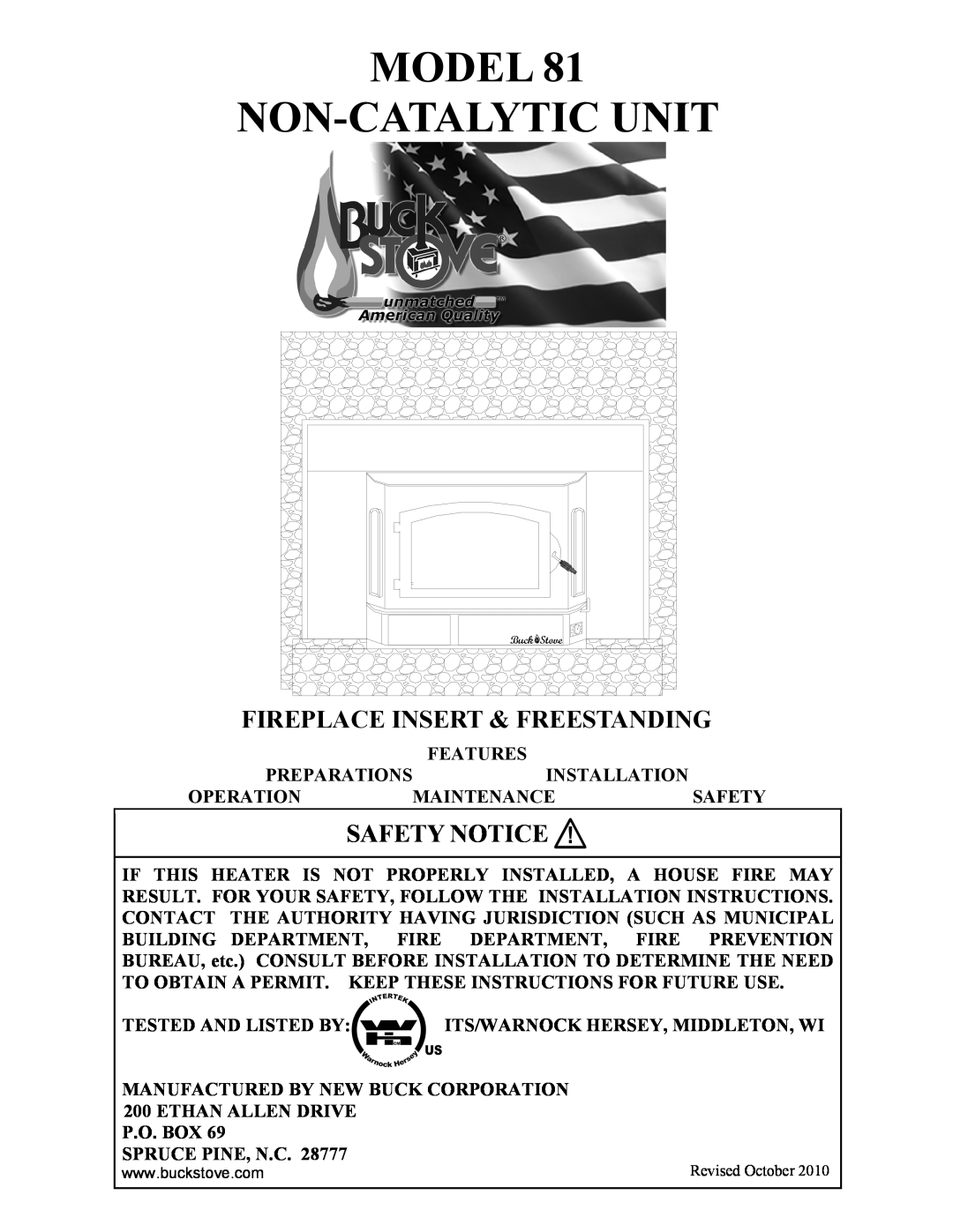New Buck Corporation 81 installation instructions Fireplace Insert & Freestanding, Safety Notice, Model Non-Catalyticunit 
