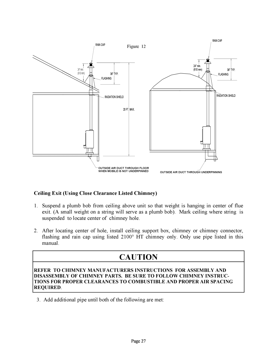 New Buck Corporation 81 installation instructions Ceiling Exit Using Close Clearance Listed Chimney, Page 