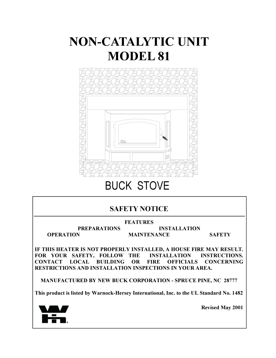 New Buck Corporation 81 installation instructions Non-Catalyticunit Model, Buck Stove 