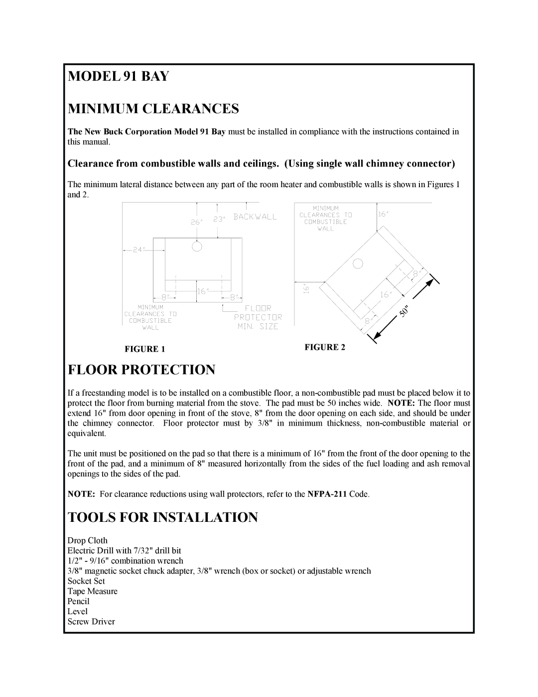 New Buck Corporation manual Model 91 BAY Minimum Clearances, Floor Protection, Tools for Installation 