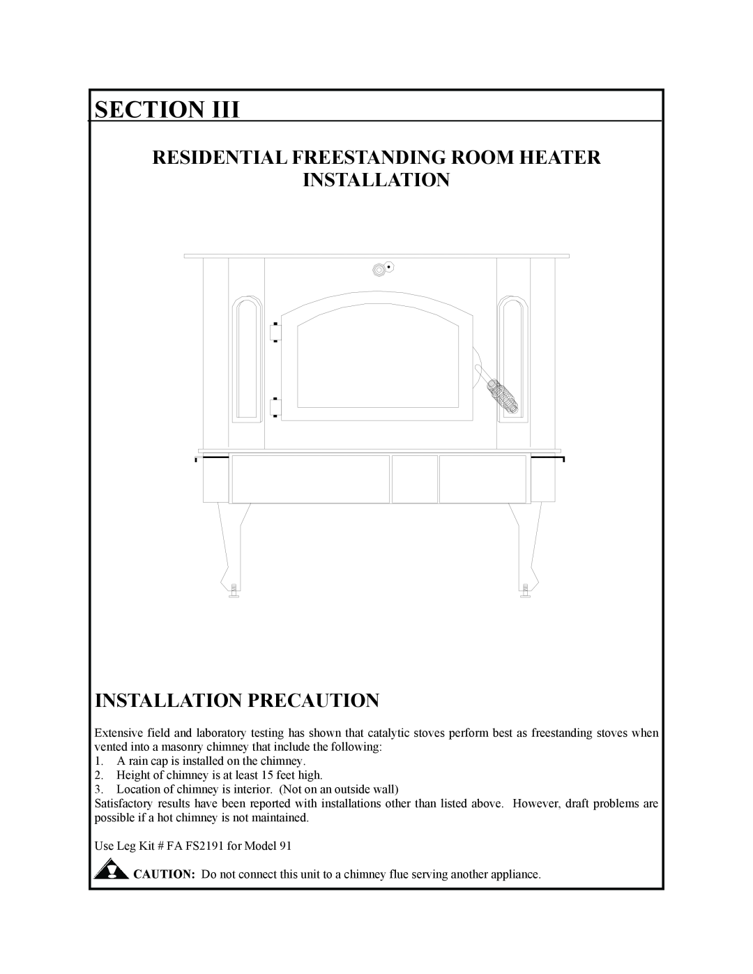 New Buck Corporation 91 manual Section, Residential Freestanding Room Heater Installation, Installation Precaution 