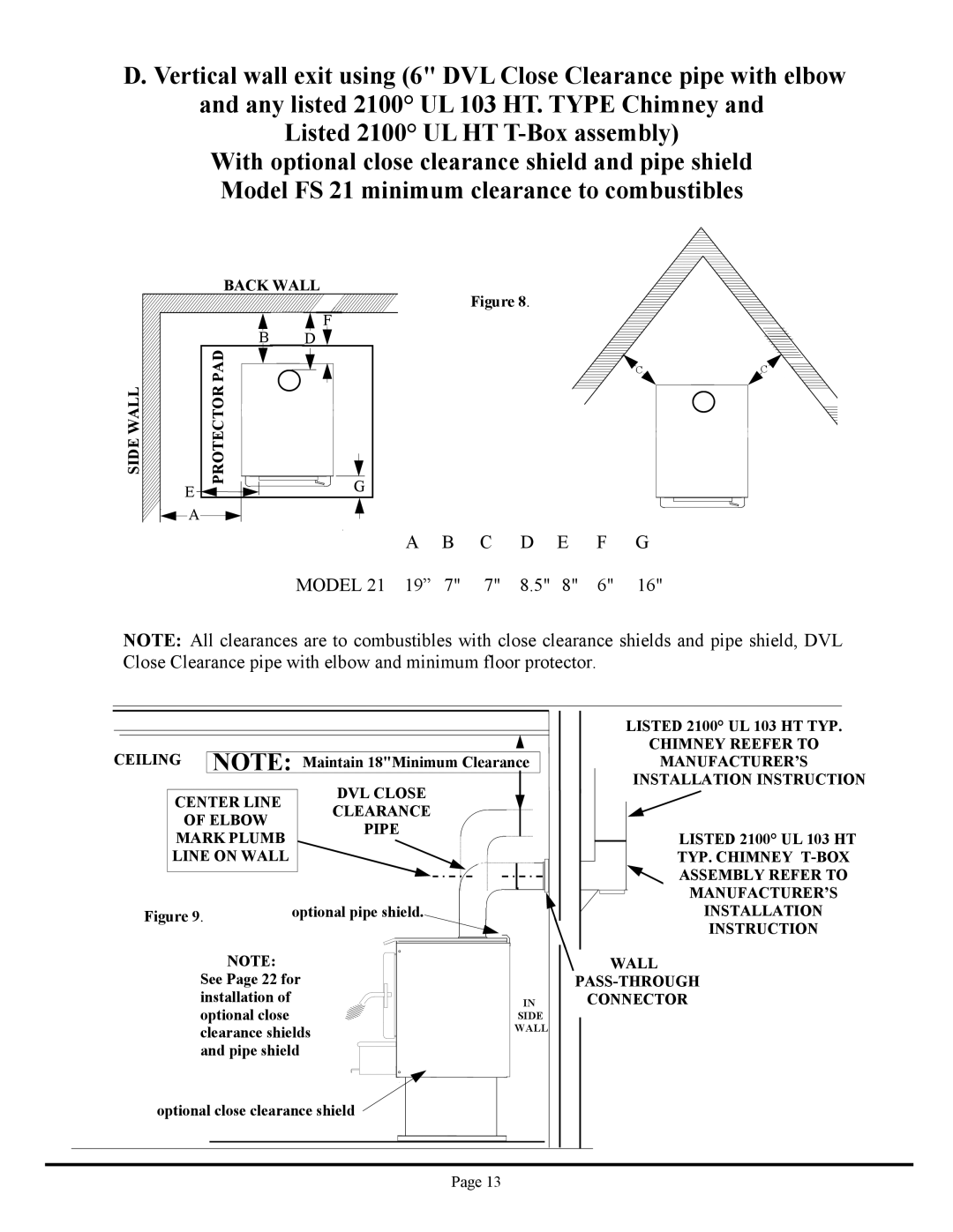 New Buck Corporation FS 21 installation instructions Chimney Reefer to MANUFACTURER’S Installation Instruction 