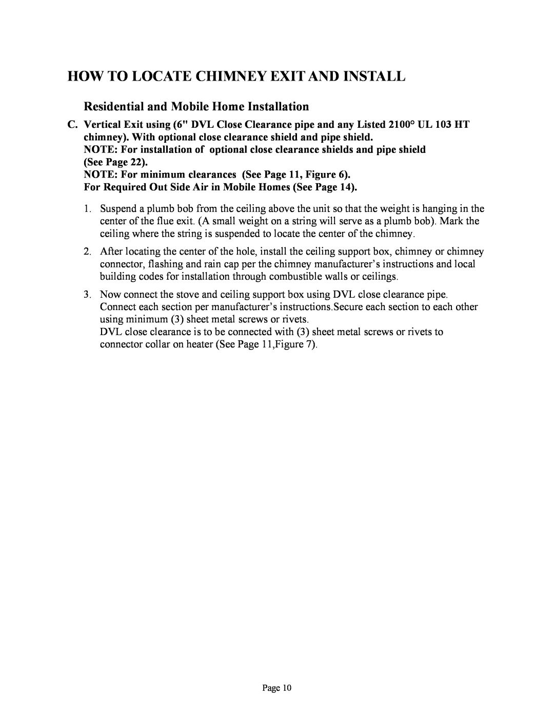 New Buck Corporation FS 21 installation instructions Residential and Mobile Home Installation 