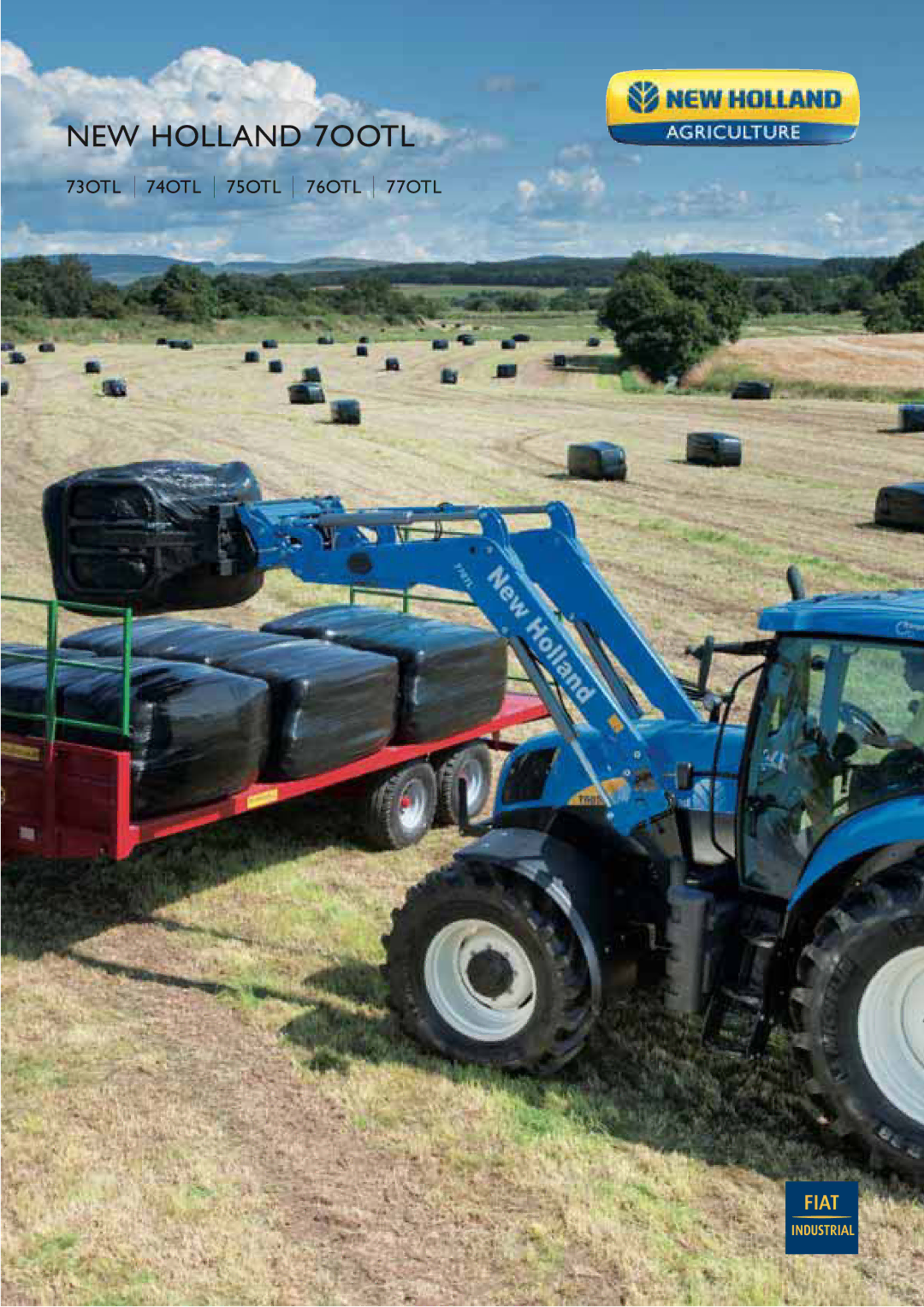 New Holland 77OTL, 74OTL, 76OTL, 75OTL, 73OTL manual NEW Holland 7OOTL 