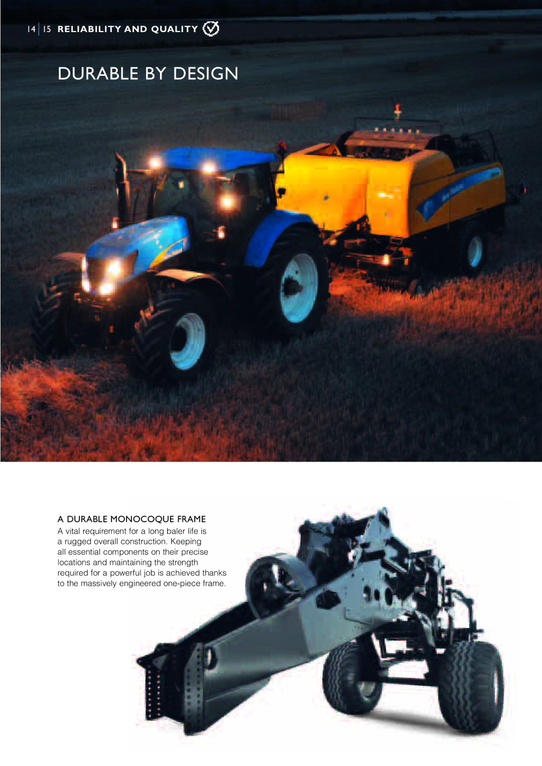 New Holland BB9O8O, BB9O6O, BB9OOO manual Durable by Design, Durable Monocoque Frame 