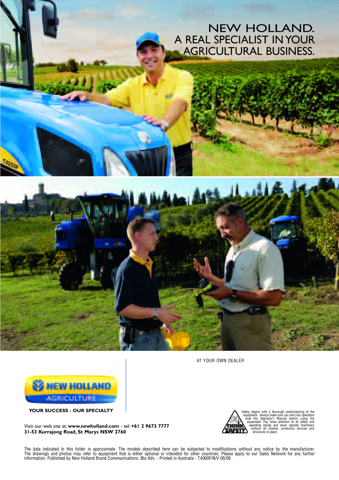 New Holland T4O5O, T4O4O, T4O3O manual NEW HOLLAND. a Real Specialist in Your Agricultural Business 