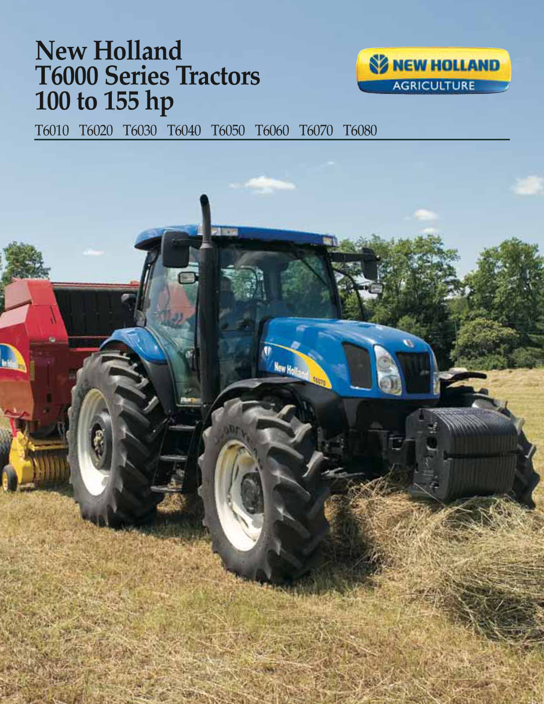 New Holland T6040, T6080, T6060, T6070, T6010 manual New Holland T6000 Series Tractors 100 to 155 hp 