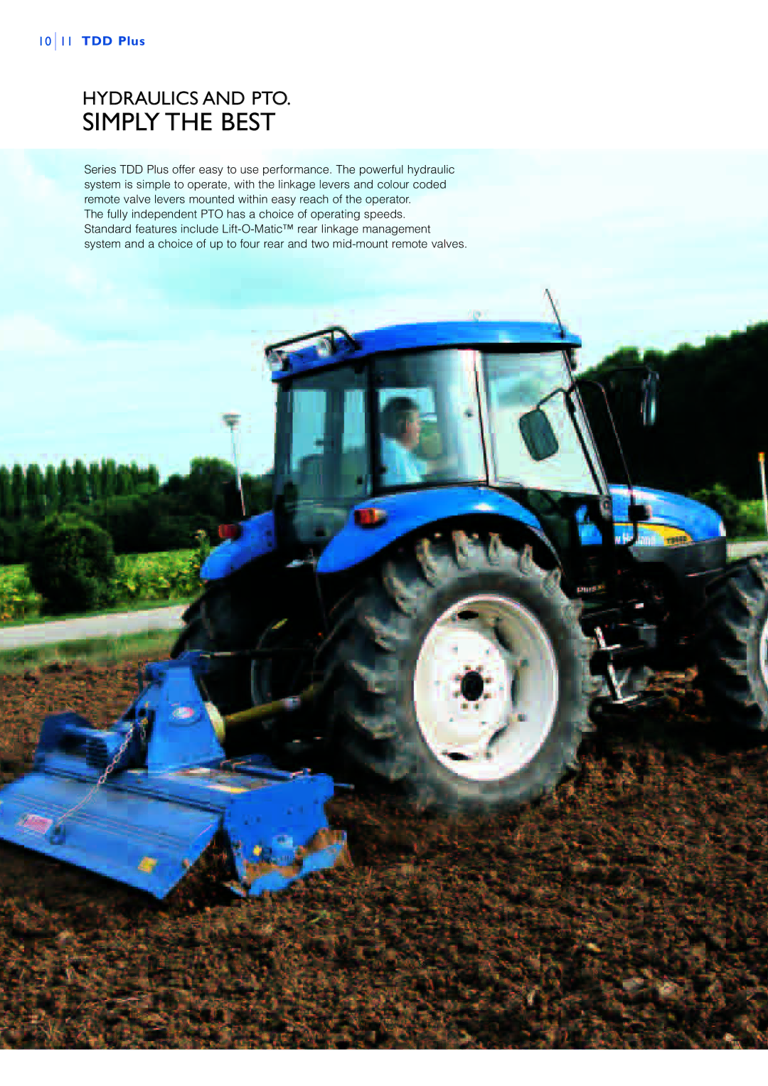 New Holland TD90D PLUS, TD80D PLUS, TD60D PLUS, TD95D PLUS, TD70D PLUS manual Simply the best 