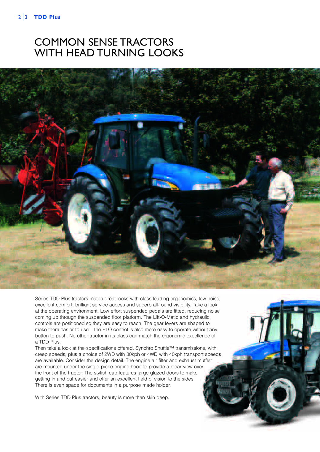 New Holland TD60D PLUS, TD90D PLUS, TD80D PLUS, TD95D PLUS, TD70D PLUS manual Common Sense Tractors With Head Turning Looks 