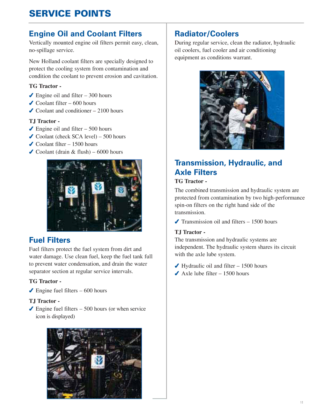 New Holland TG Series, TJ Series manual Service Points, Engine Oil and Coolant Filters, Fuel Filters, Radiator/Coolers 