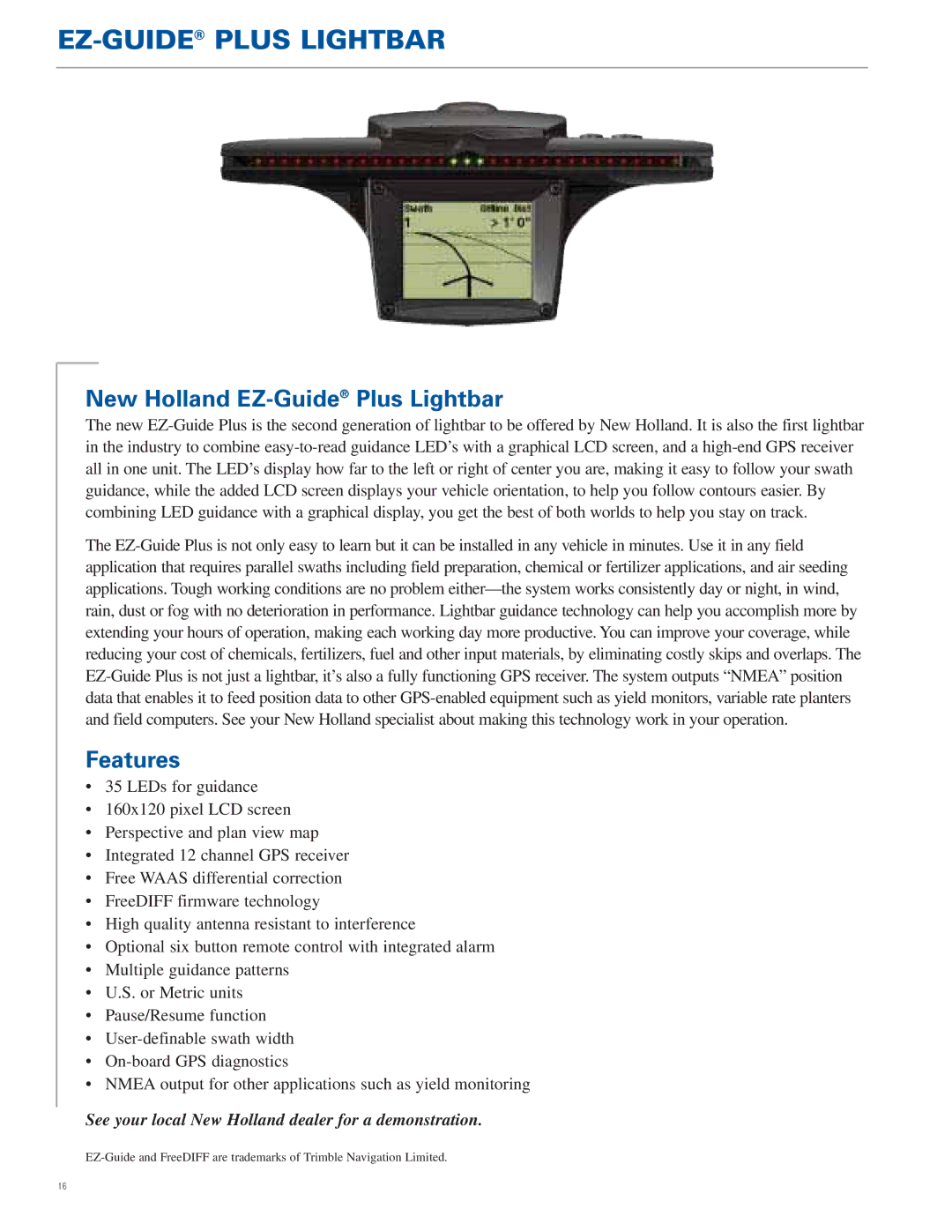 New Holland TJ Series, TG Series manual EZ-GUIDEPLUS Lightbar, New Holland EZ-GuidePlus Lightbar, Features 