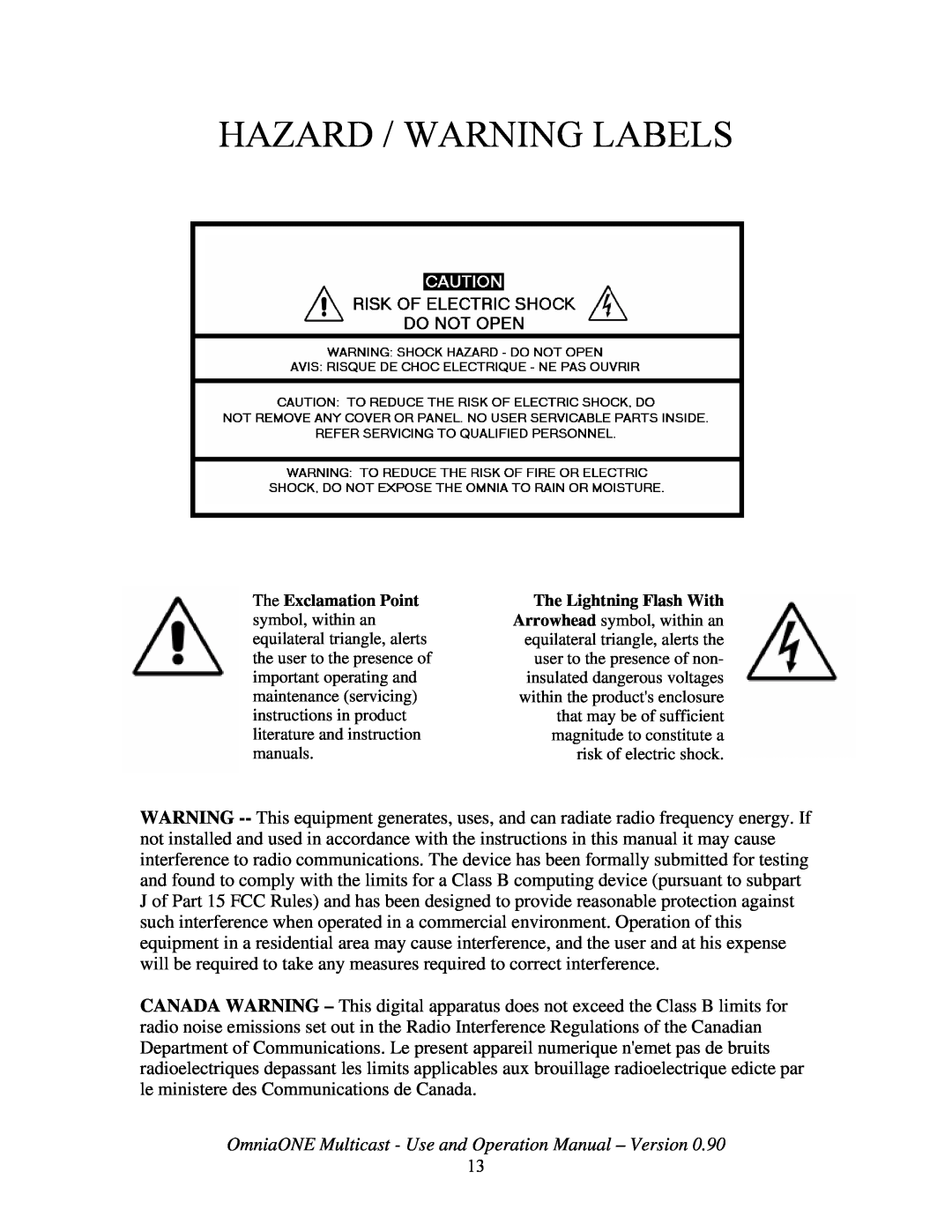 New Media Technology Omnia ONE Multicast Hazard / Warning Labels, OmniaONE Multicast - Use and Operation Manual - Version 