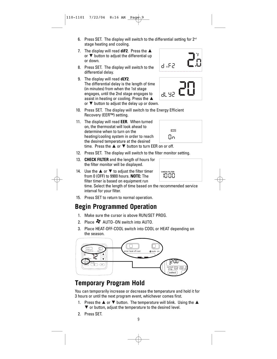 NewAir 8625 user manual Begin Programmed Operation, Temporary Program Hold 