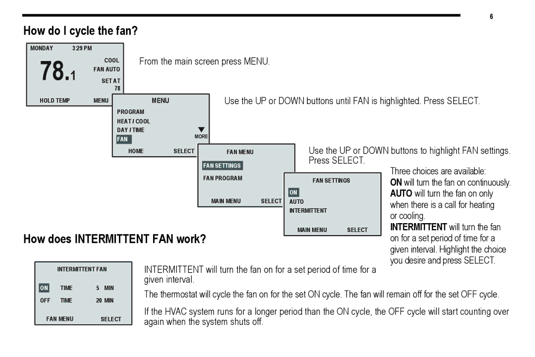 NewAir 9715i, 9701i, 9720i, 9700i user manual How do I cycle the fan?, How does Intermittent FAN work? 