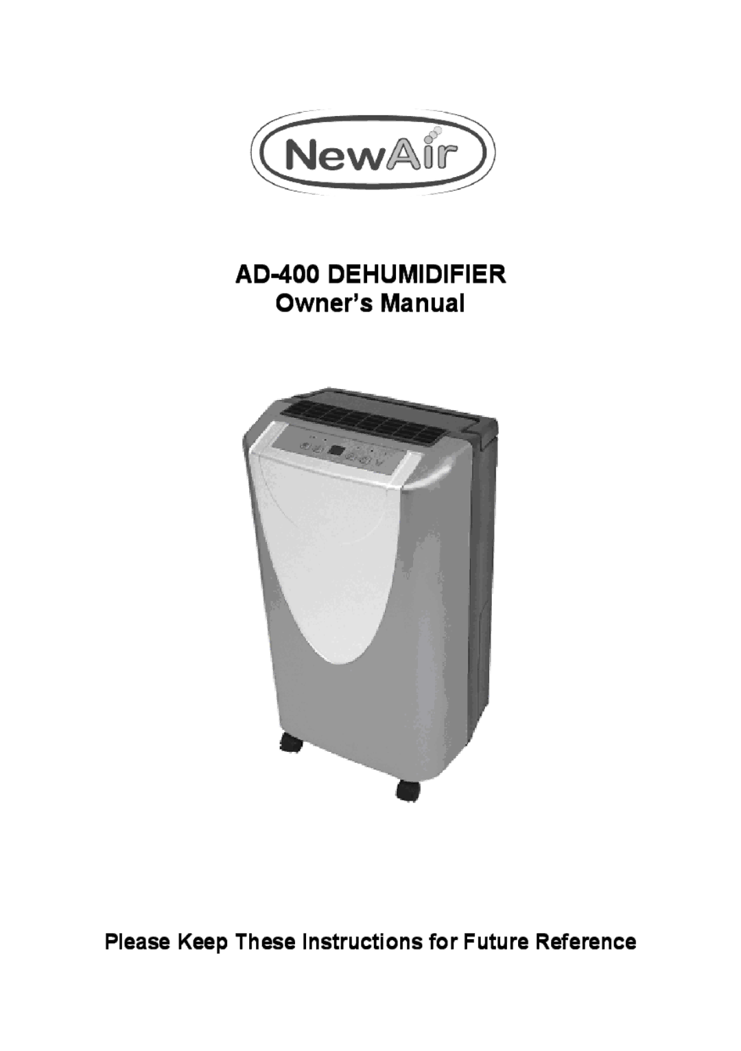 NewAir manual AD-400 Dehumidifier 