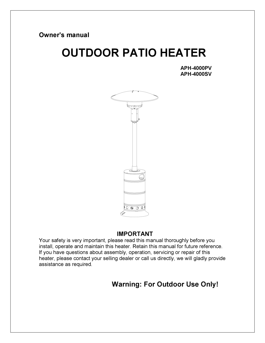 NewAir APH-4000PV owner manual Outdoor Patio Heater 