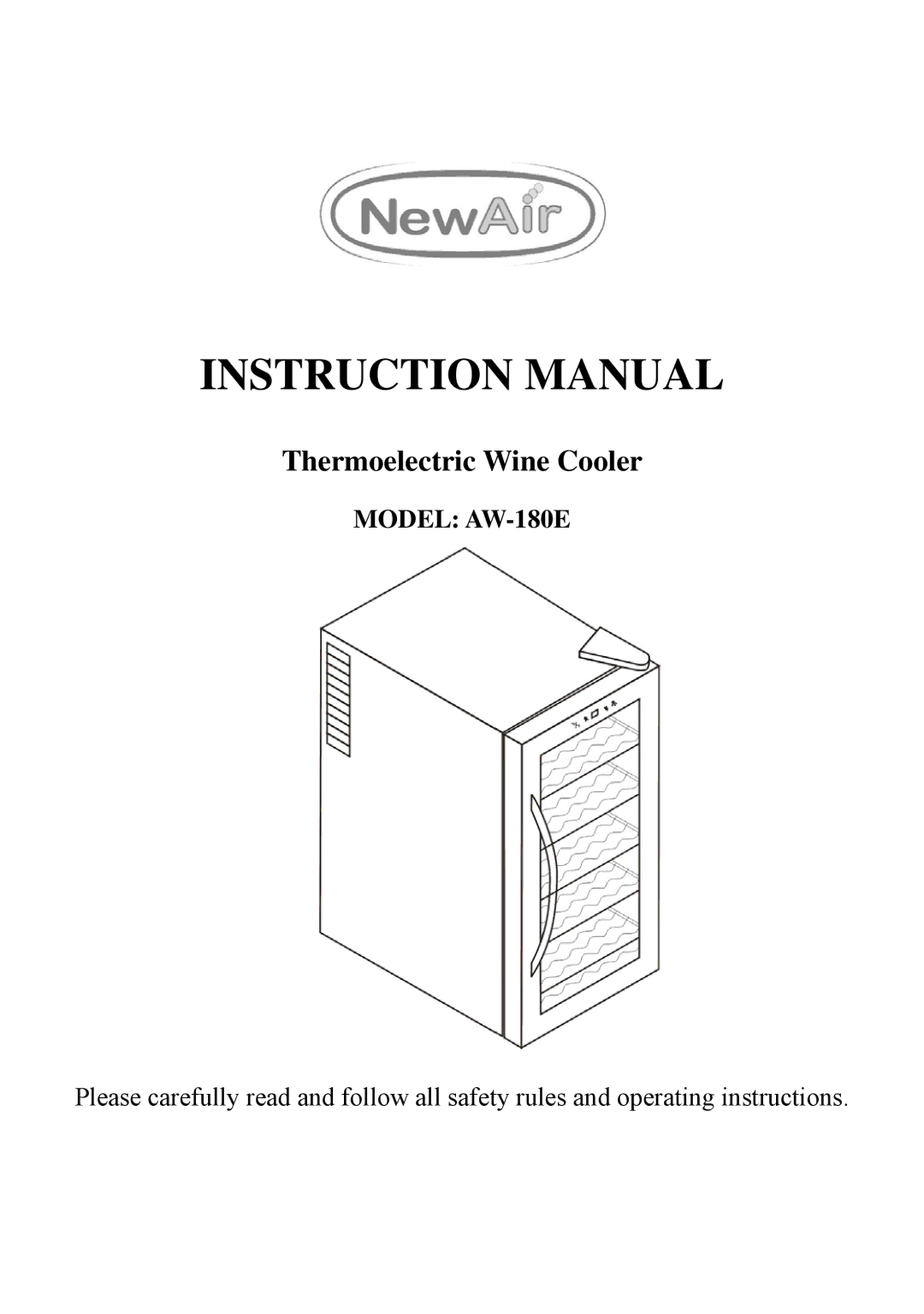 NewAir AW-180E instruction manual Thermoelectric Wine Cooler 