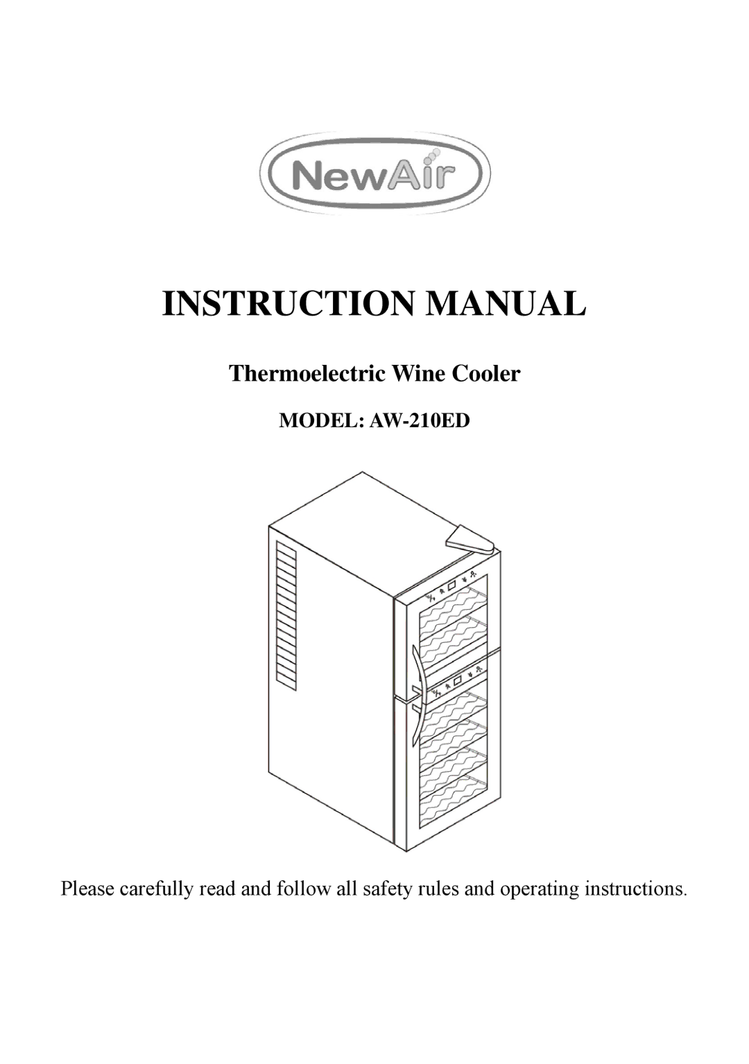 NewAir AW-210ED instruction manual Thermoelectric Wine Cooler 