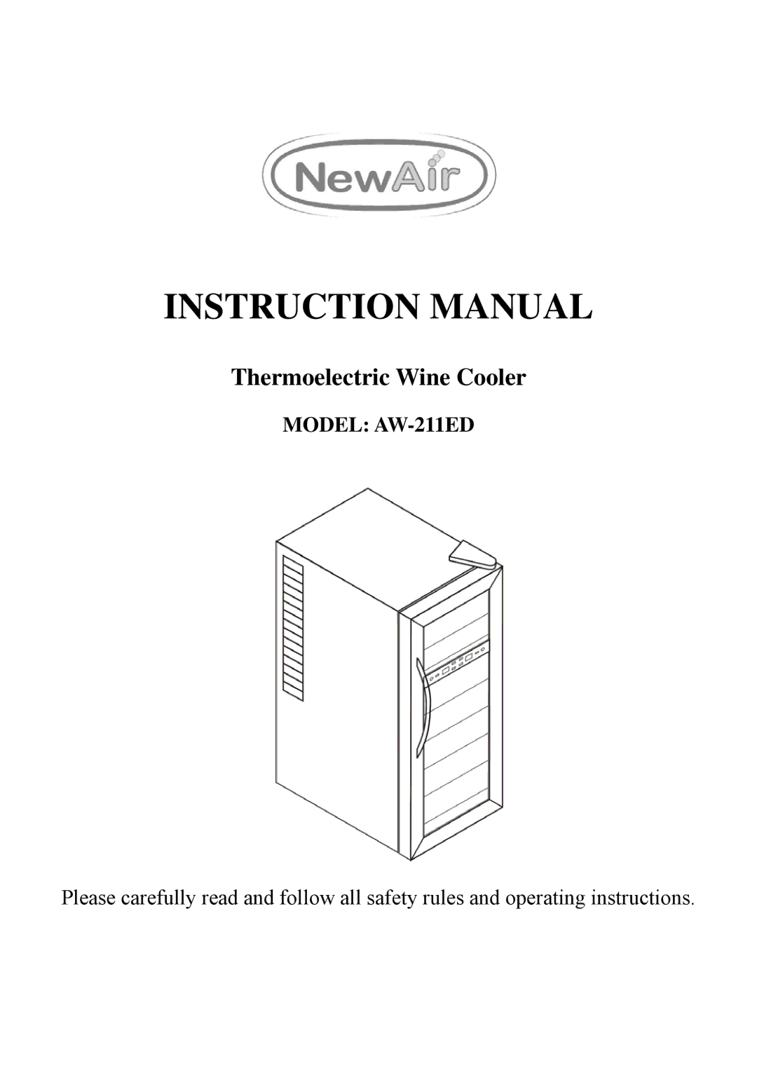 NewAir AW-211ED instruction manual Thermoelectric Wine Cooler 