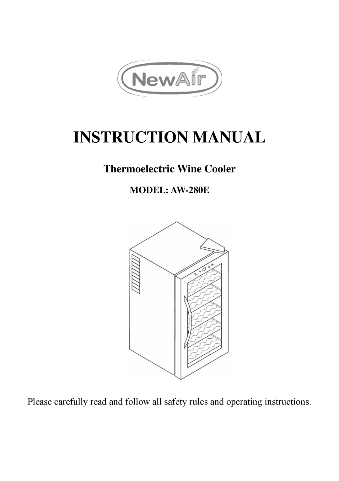 NewAir AW-280E instruction manual Thermoelectric Wine Cooler 