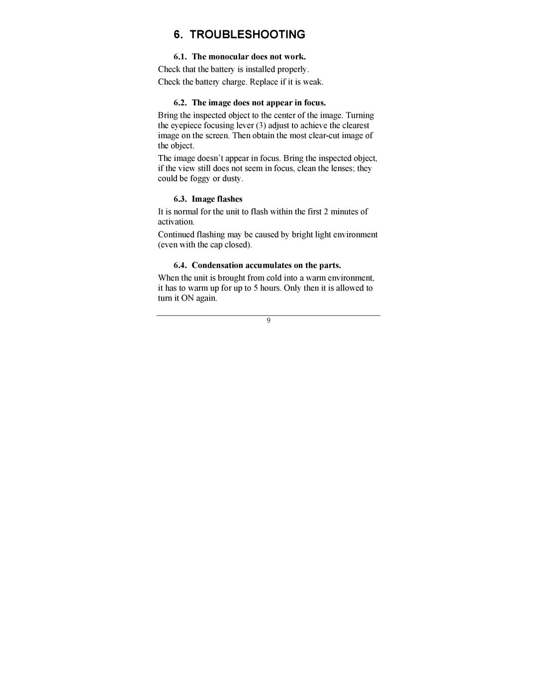 Newcon Optik 150 operation manual Troubleshooting, Image flashes, Condensation accumulates on the parts 