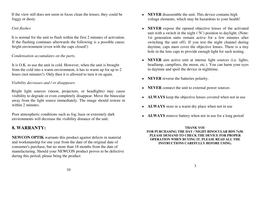 Newcon Optik BDN 7x50 operation manual Warranty, Unit flashes, Condensation accumulates on the parts 