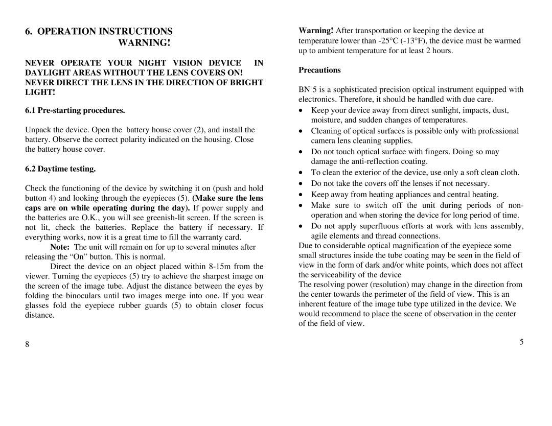 Newcon Optik BN 5 operation manual Operation Instructions Warning, Pre-starting procedures, Daytime testing, Precautions 