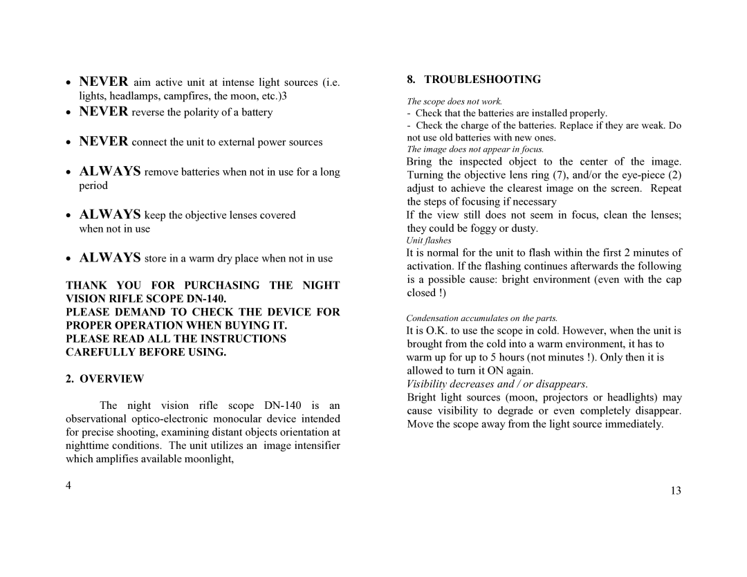 Newcon Optik DN-140 operation manual Troubleshooting, Visibility decreases and / or disappears 