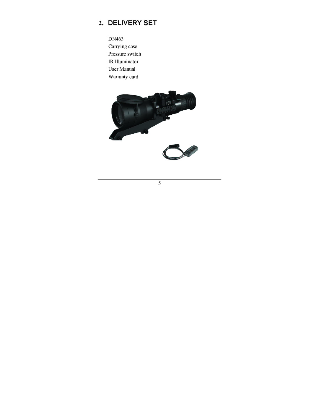 Newcon Optik DN 463 operation manual Delivery SET 