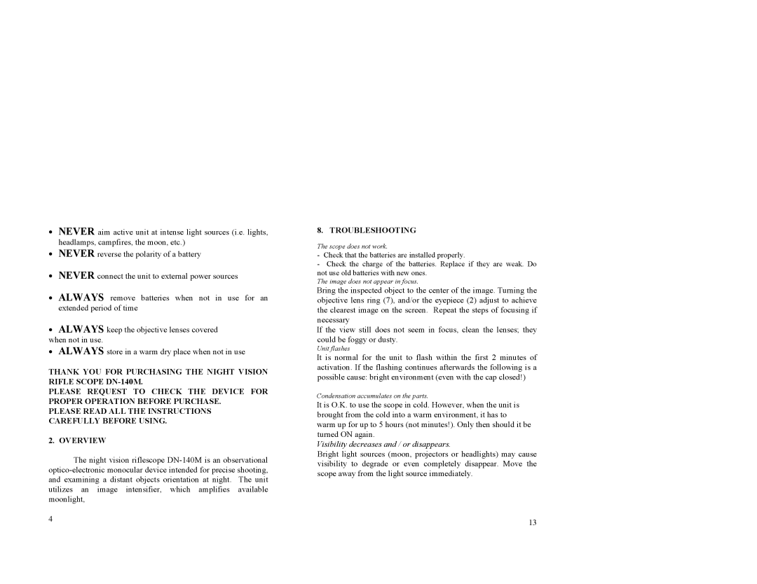 Newcon Optik DN140M operation manual Troubleshooting, Visibility decreases and / or disappears 