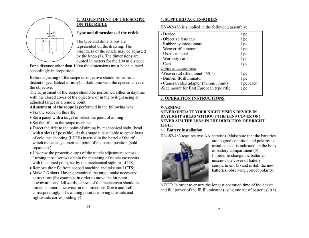 Newcon Optik DN482, DN483 Adjustment of the Scope on the Rifle, Type and dimensions of the reticle, Supplied Accessories 