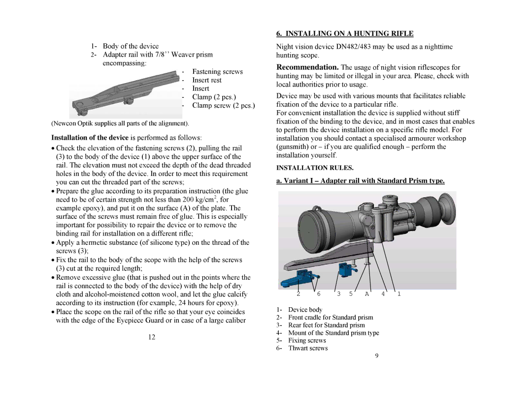 Newcon Optik DN482 Installation of the device is performed as follows, Installing on a Hunting Rifle, Installation Rules 