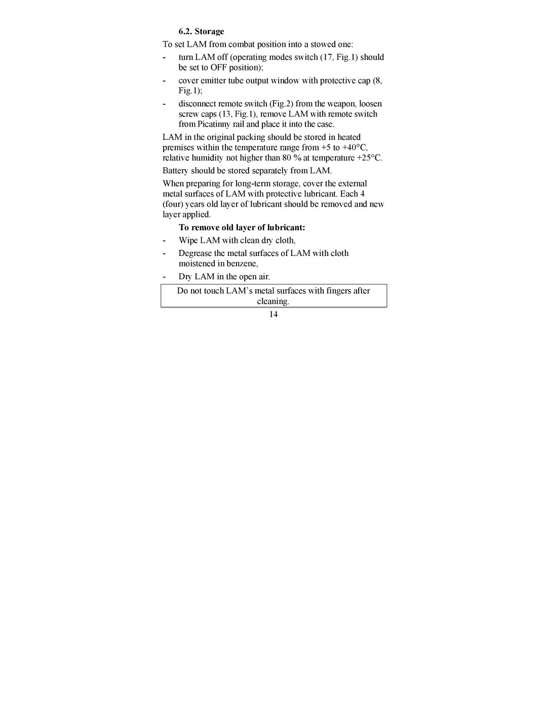 Newcon Optik LAM 10M IR operation manual Storage, To remove old layer of lubricant 