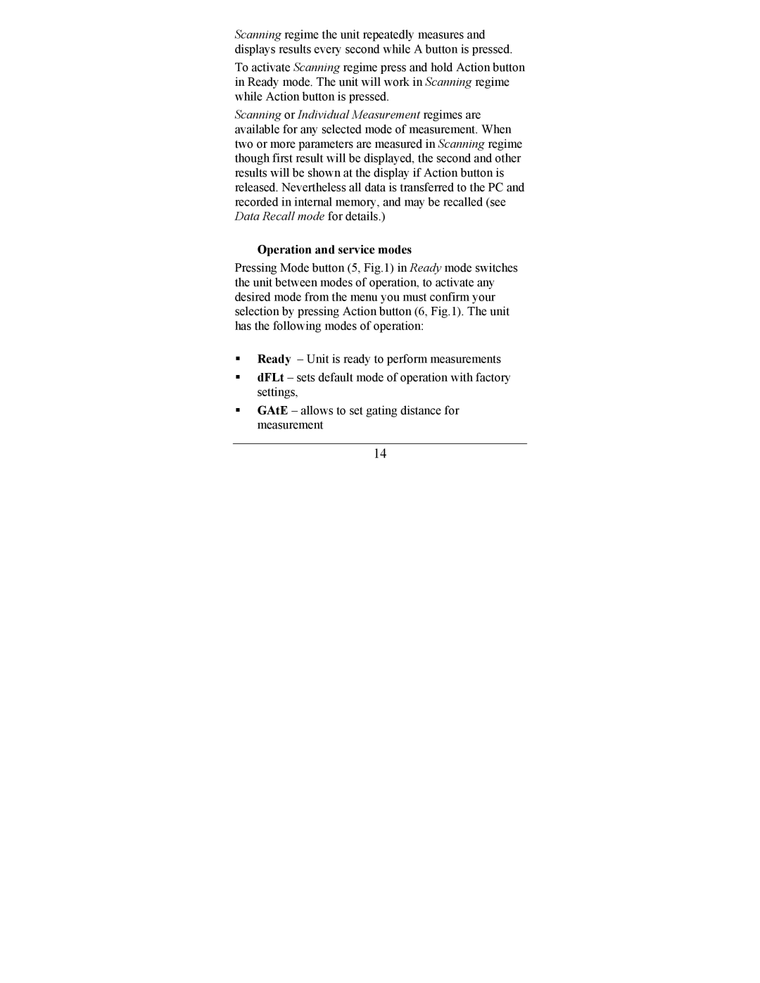 Newcon Optik LRB 6000CI operation manual Operation and service modes 