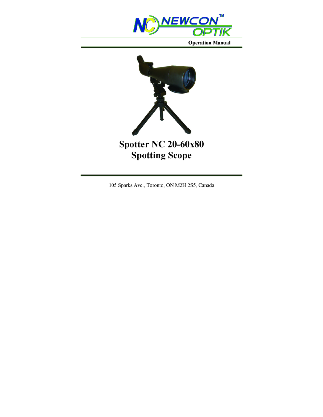 Newcon Optik NC 20-60X80 operation manual Spotter NC Spotting Scope 