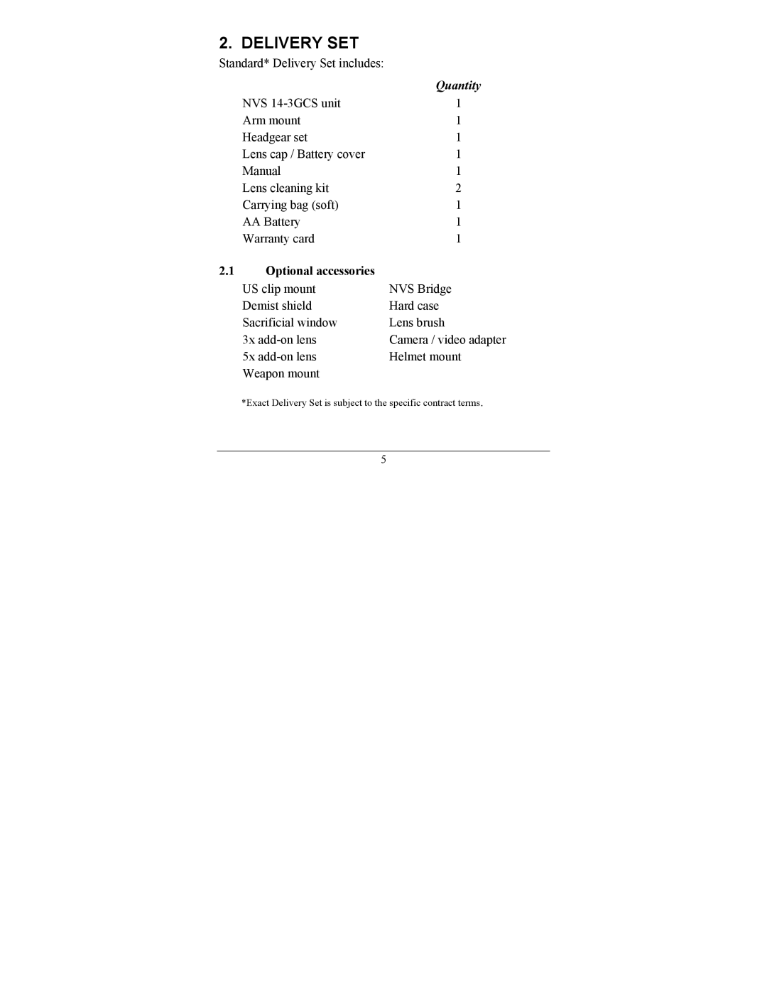 Newcon Optik NVS 14-3GCS operation manual Delivery SET, Optional accessories 