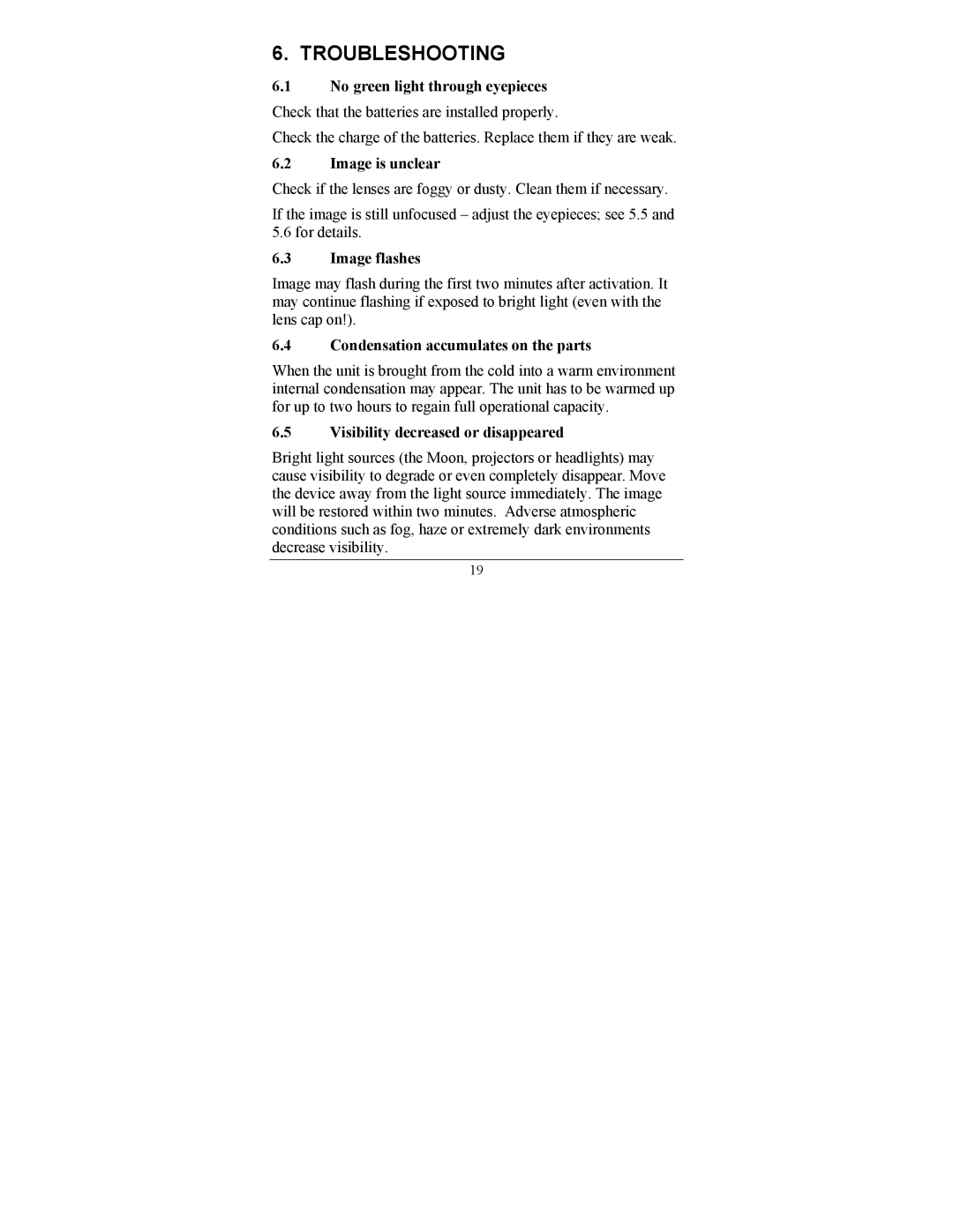 Newcon Optik NVS 15 Troubleshooting, Image is unclear, Image flashes, Condensation accumulates on the parts 