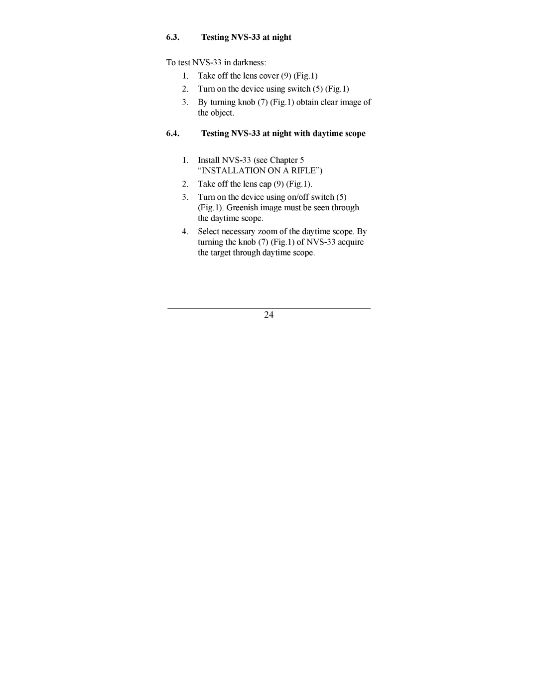 Newcon Optik operation manual Testing NVS-33 at night with daytime scope 