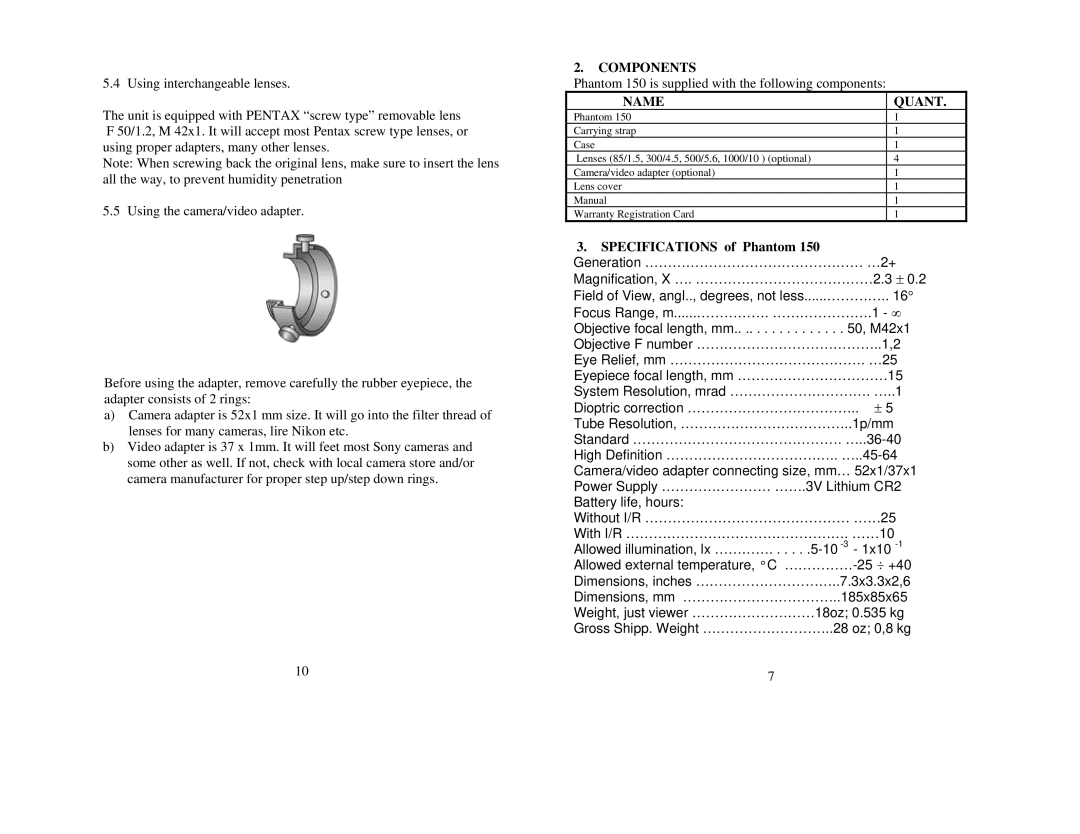 Newcon Optik Phantom 150 operation manual Components, Name Quant, Specifications of Phantom 