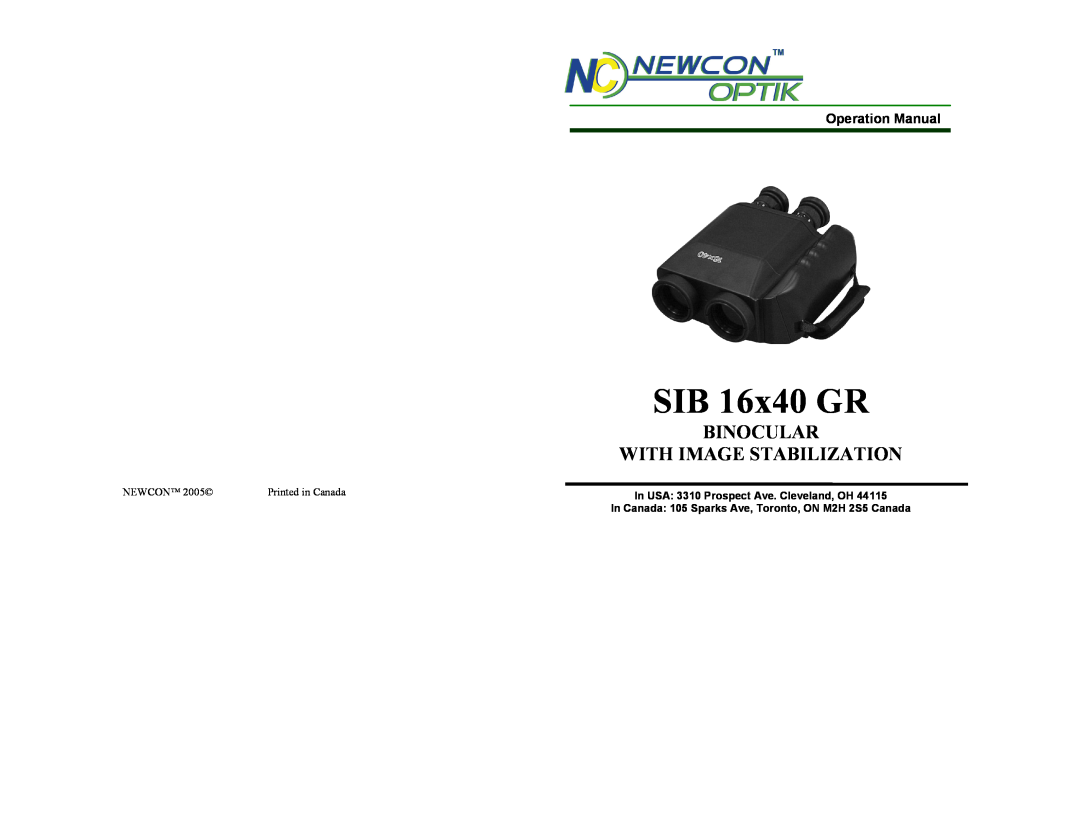 Newcon Optik SIB 16x40 GR operation manual Binocular, With Image Stabilization, Operation Manual, Newcon 