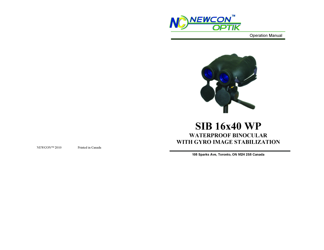 Newcon Optik SIB 16X40 WP operation manual SIB 16x40 WP, Waterproof Binocular With Gyro Image Stabilization, Newcon 