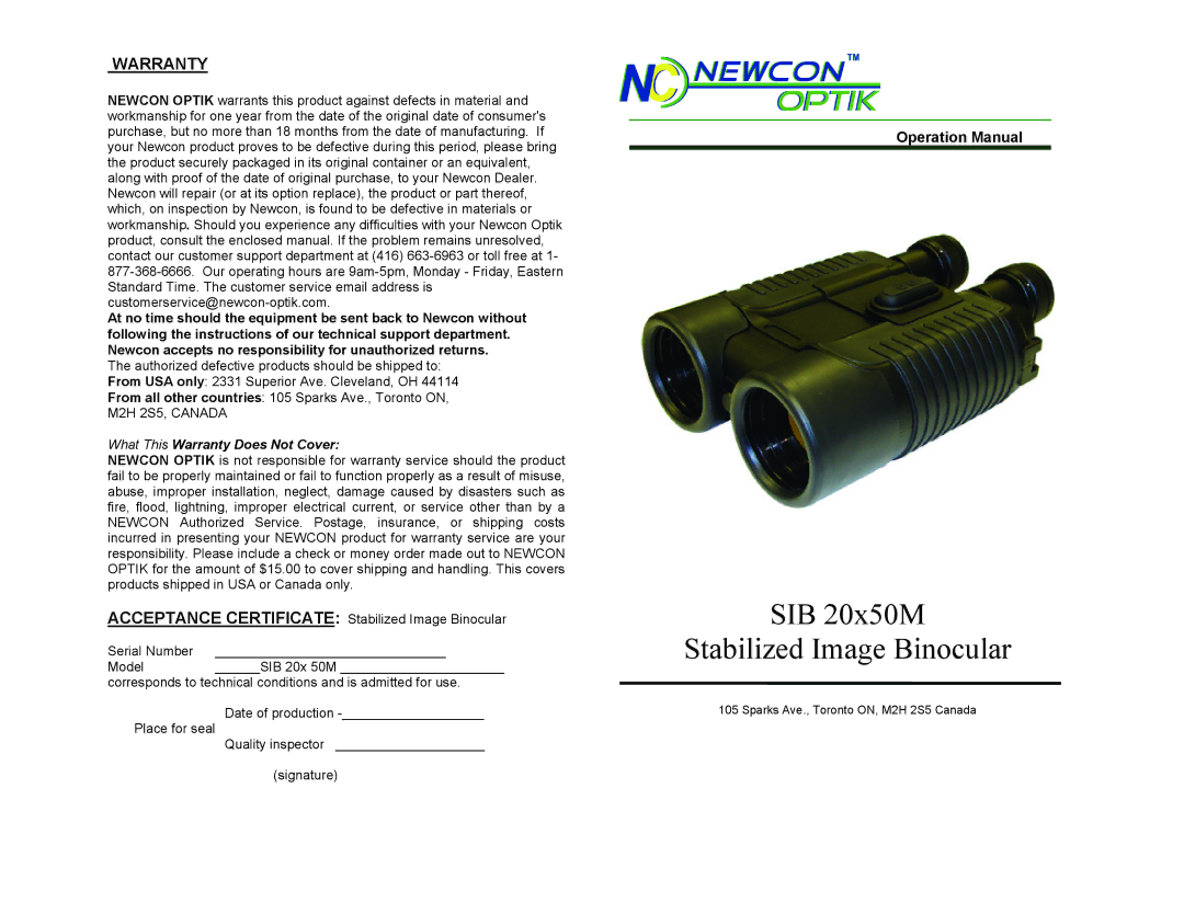 Newcon Optik SIB 20X 50M warranty SIB 20x50M Stabilized Image Binocular, What This Warranty Does Not Cover 