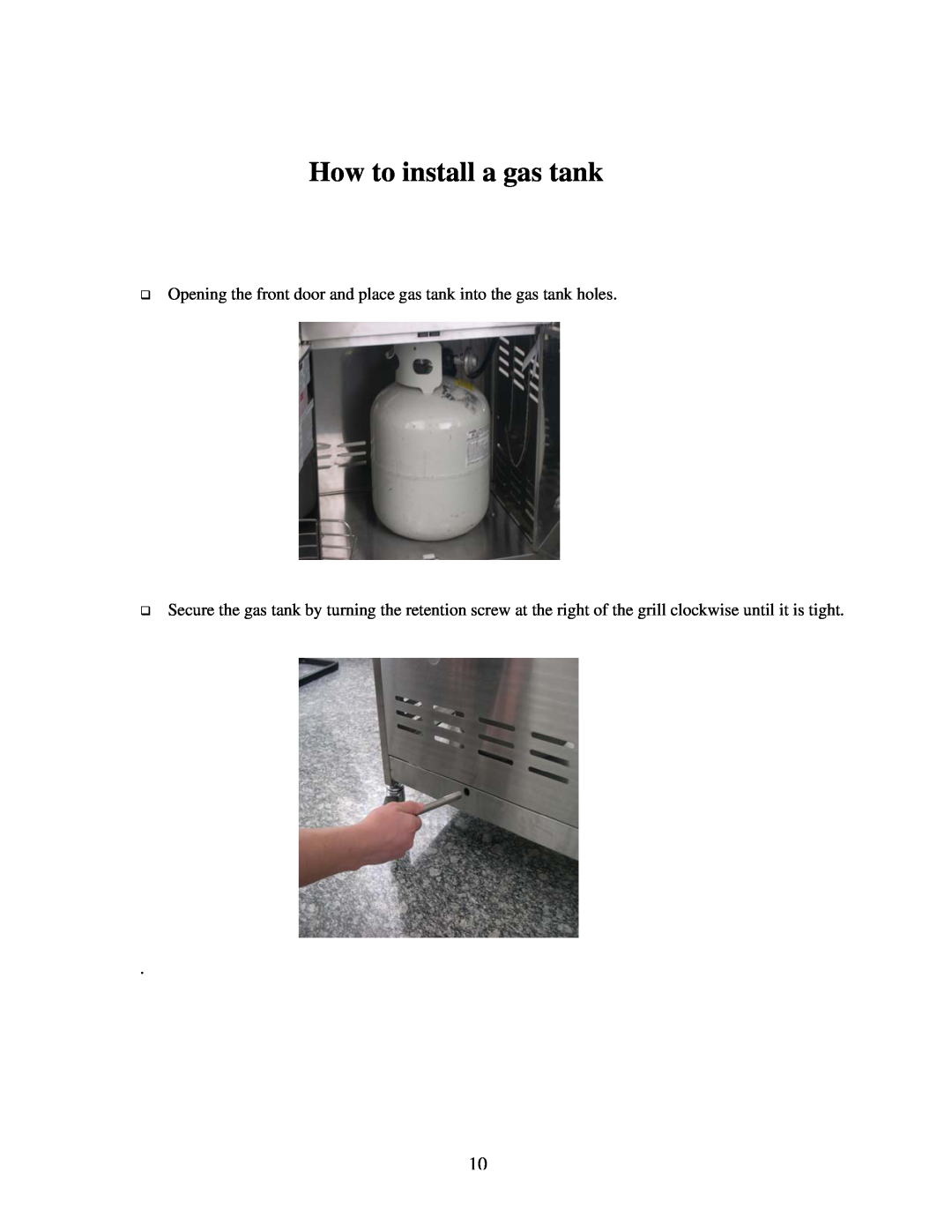 Nexgrill 720-0125-LP manual How to install a gas tank, ‰ Opening the front door and place gas tank into the gas tank holes 